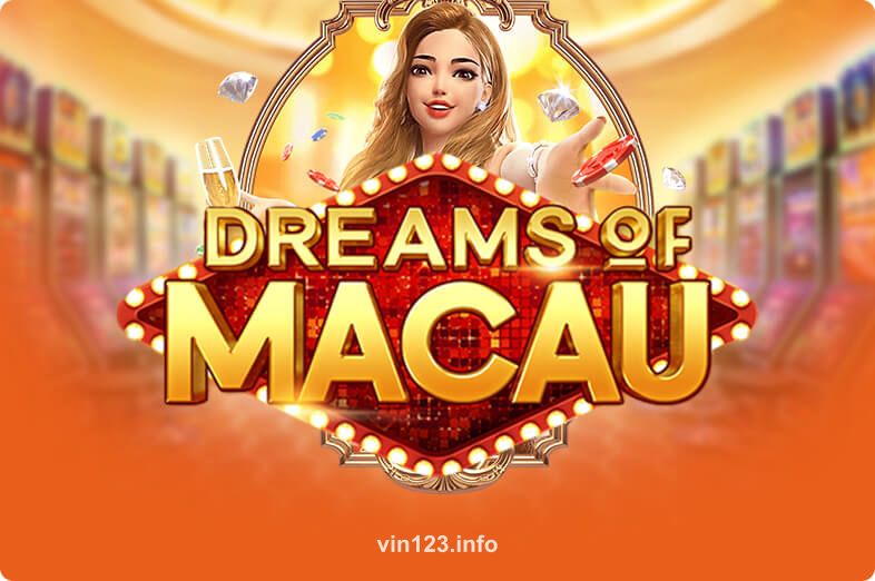 Hình ảnh trò chơi Dreams Of Macau tại vin123